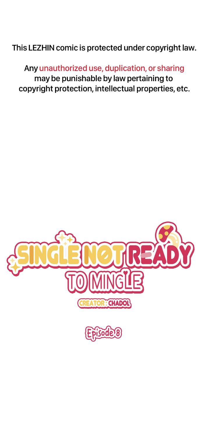 Single Not Ready To Mingle Chapter 8 #4