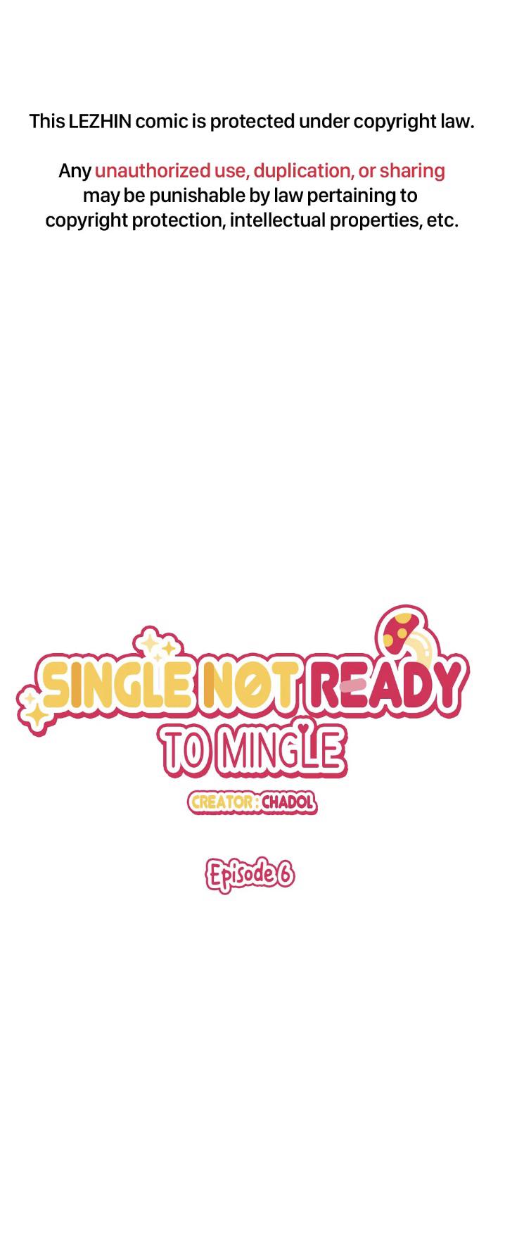 Single Not Ready To Mingle Chapter 6 #4