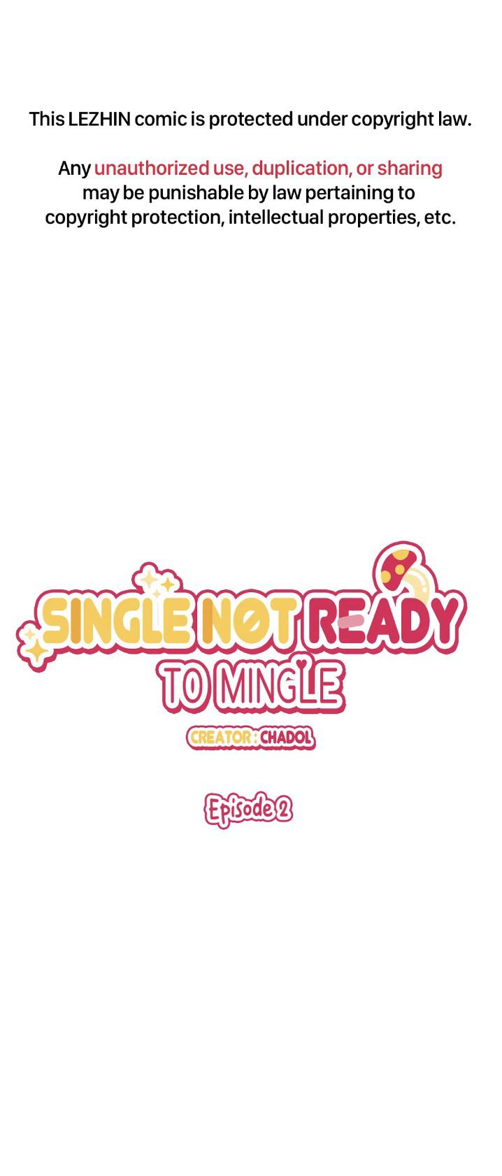 Single Not Ready To Mingle Chapter 2 #4