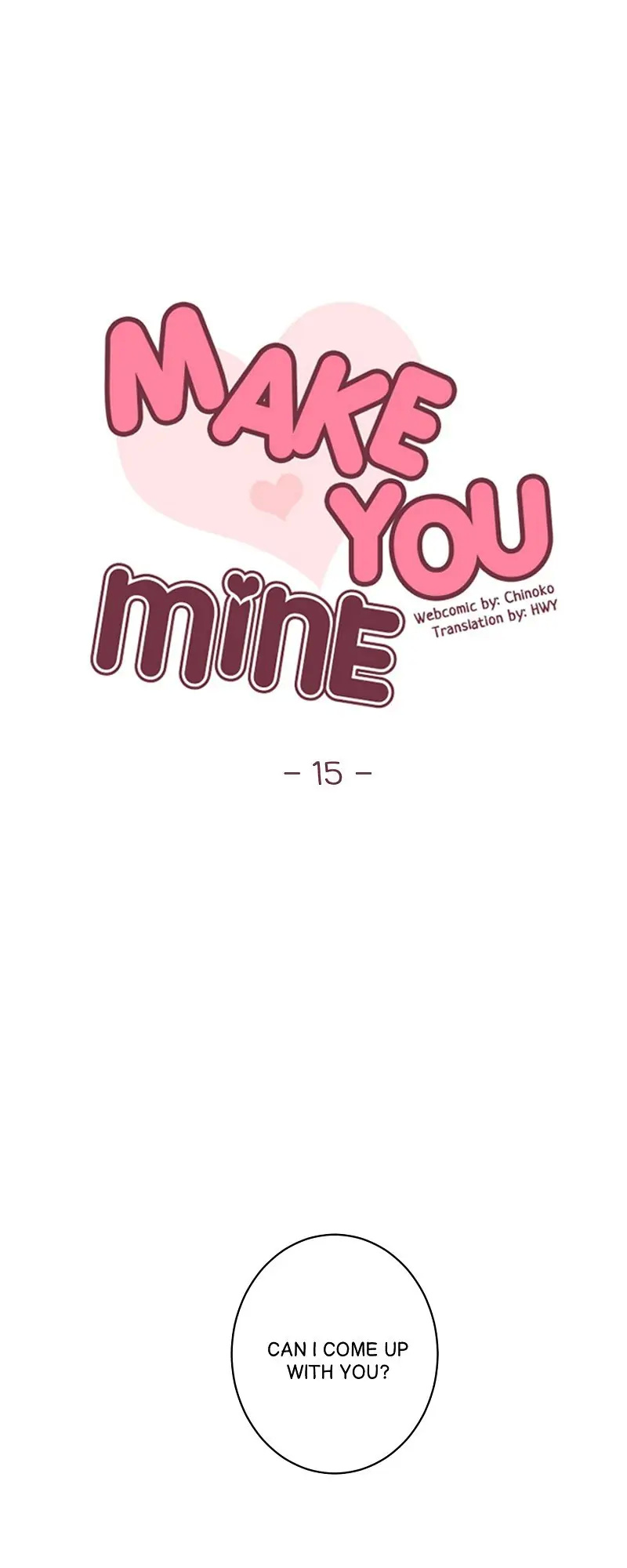 Make You Mine Chapter 15 #1