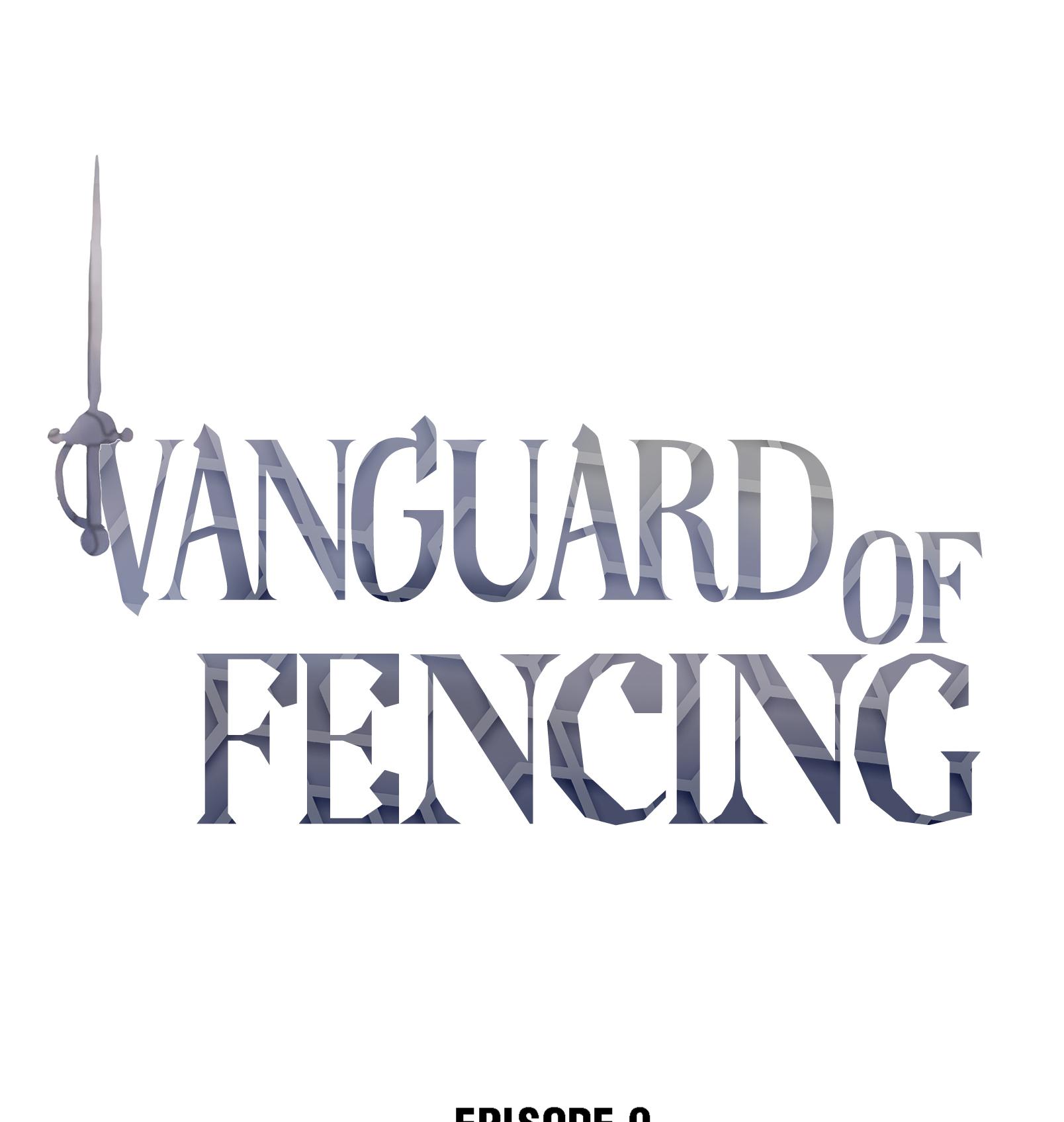 Vanguard Of Fencing Chapter 9 #1