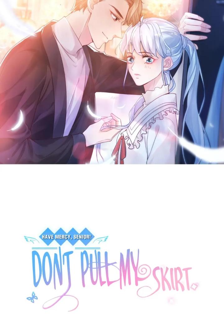 Senior! Don't Pull My Skirt Chapter 29 #1