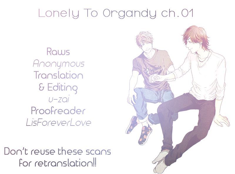 Lonely To Organdy Chapter 1 #1