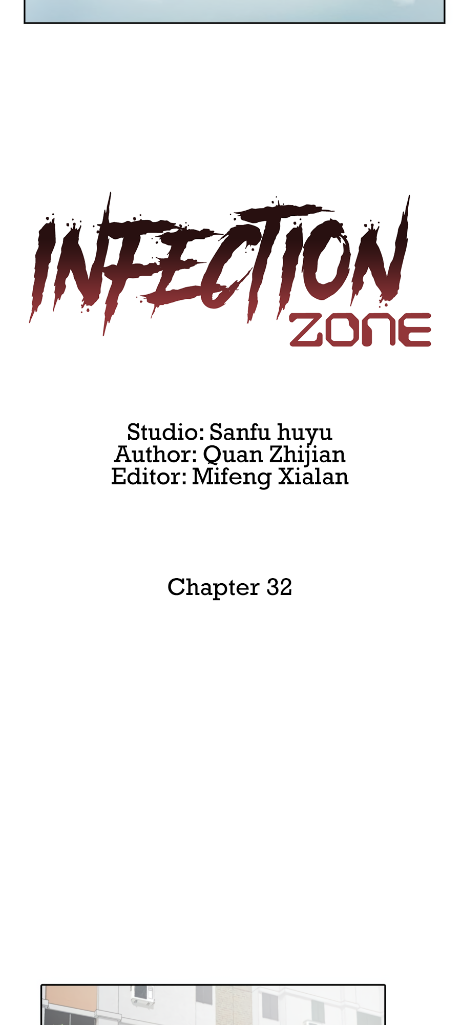 Infection Zone Chapter 32.2 #8