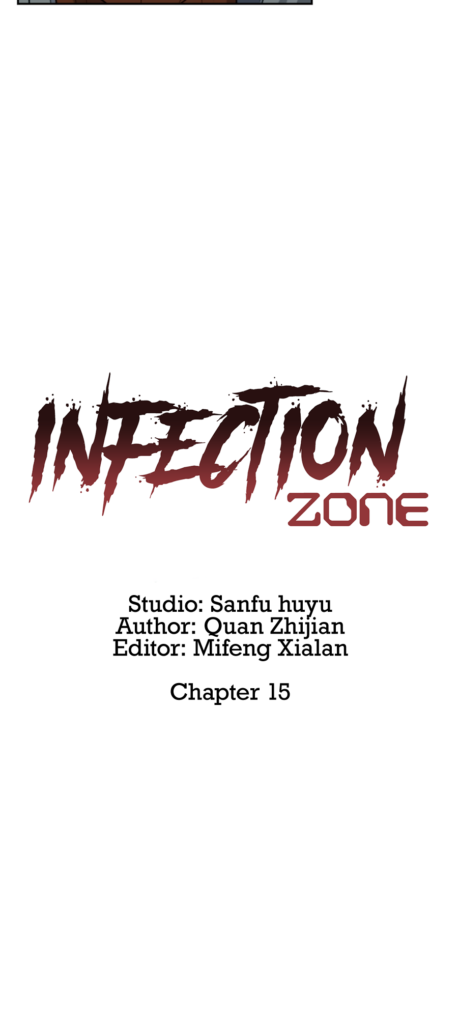 Infection Zone Chapter 15.1 #9