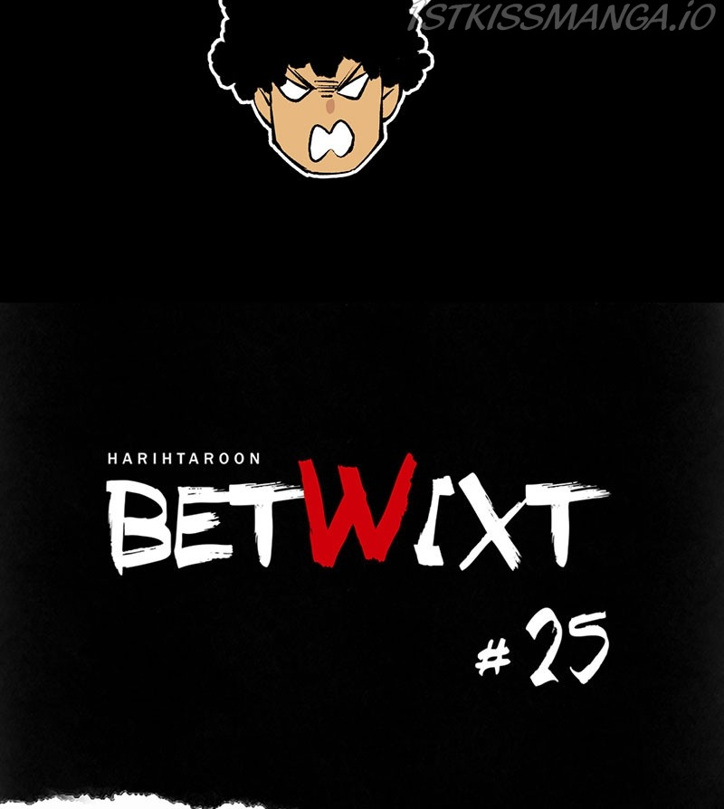 Betwixt Chapter 25 #15