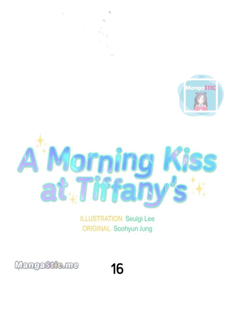 A Morning Kiss At Tiffany’S Chapter 16 #13