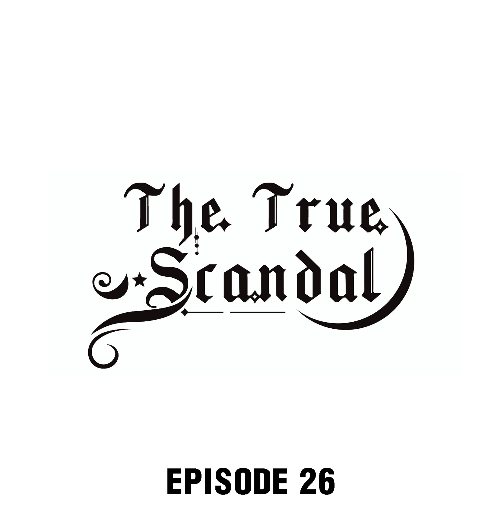 The True Scandal Chapter 26 #1