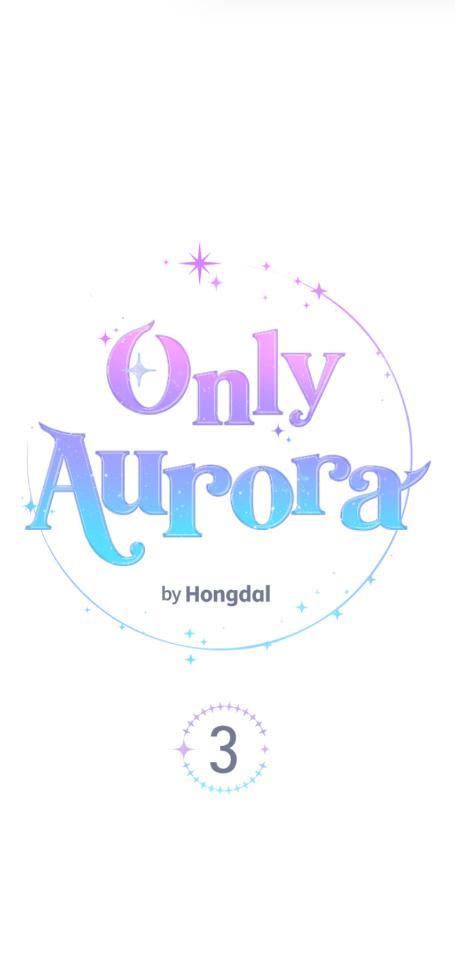 Only Aurora Chapter 3 #9