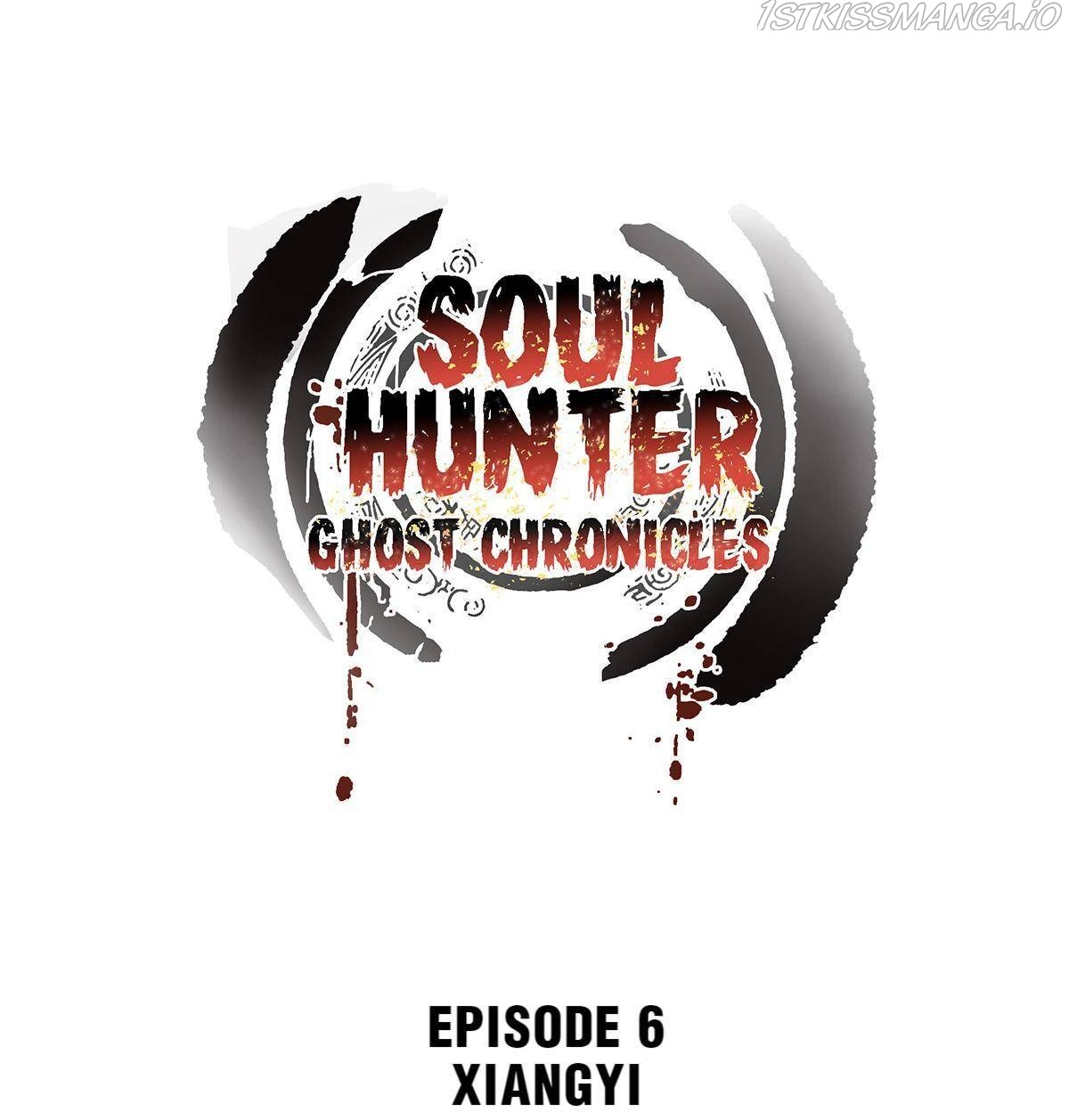 Soul Hunter: Ghost Chronicles Chapter 6 #1