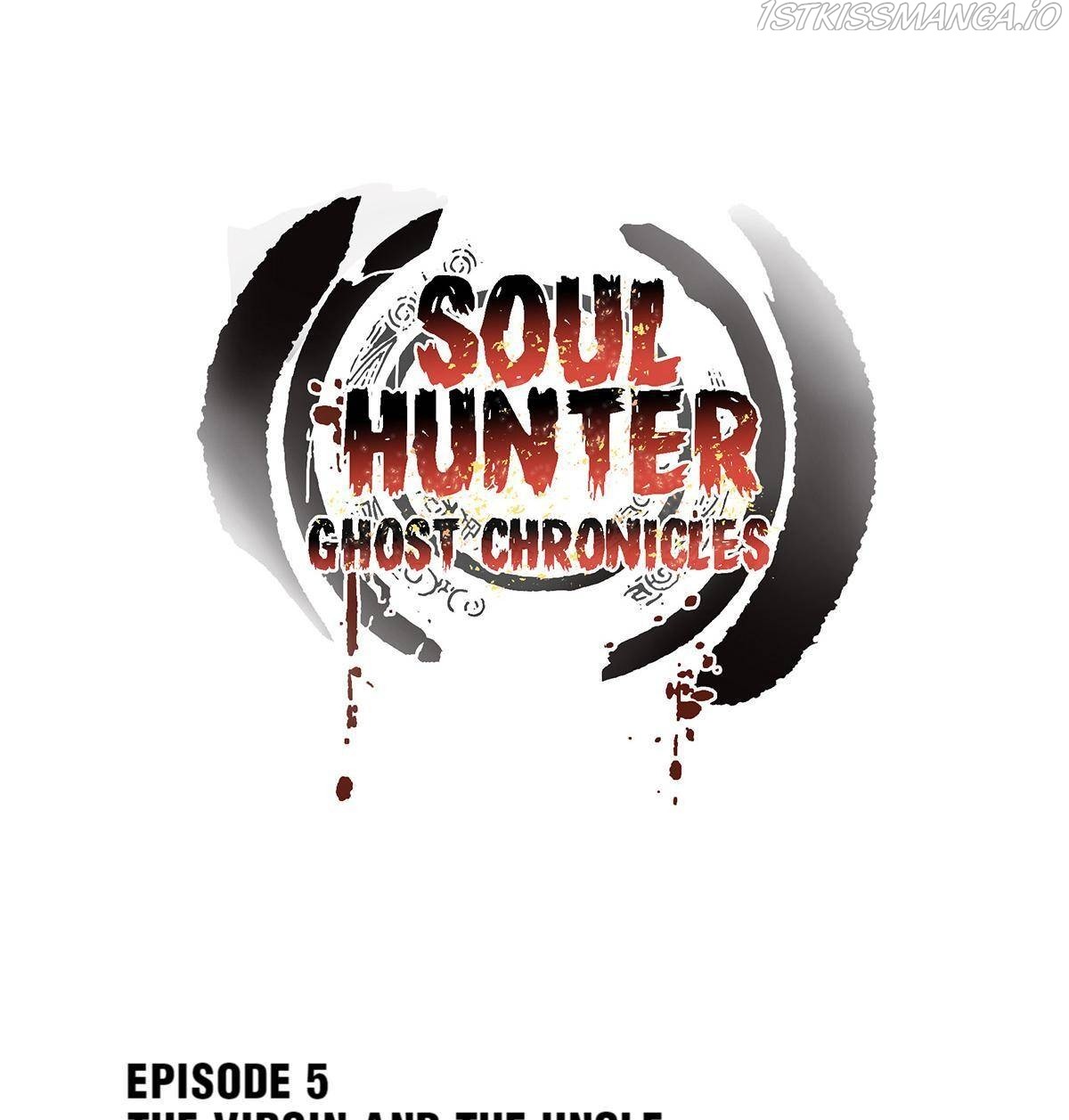 Soul Hunter: Ghost Chronicles Chapter 5 #1