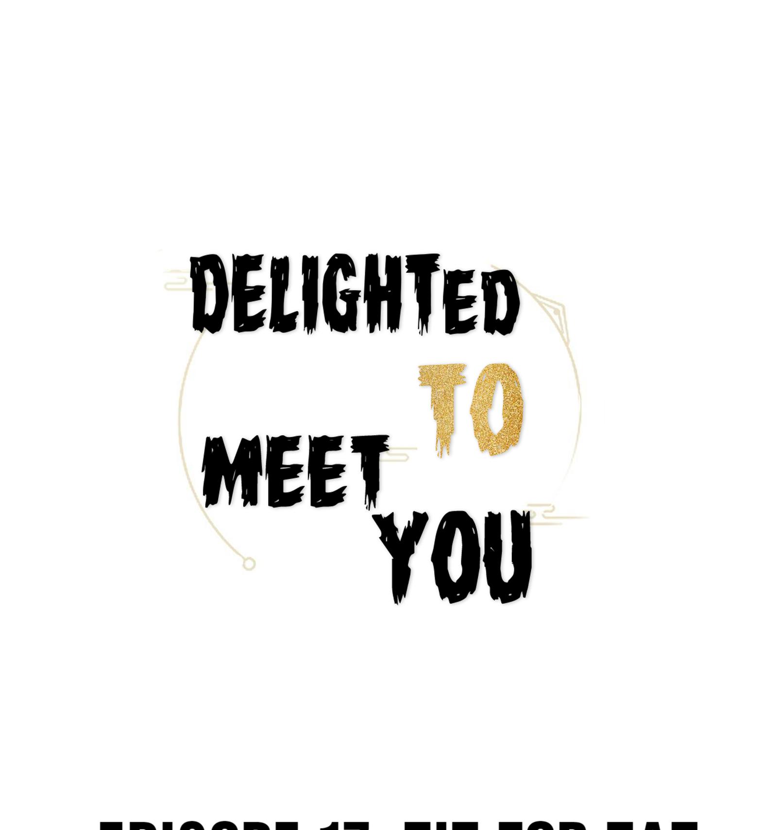 Delighted To Meet You Chapter 17 #1