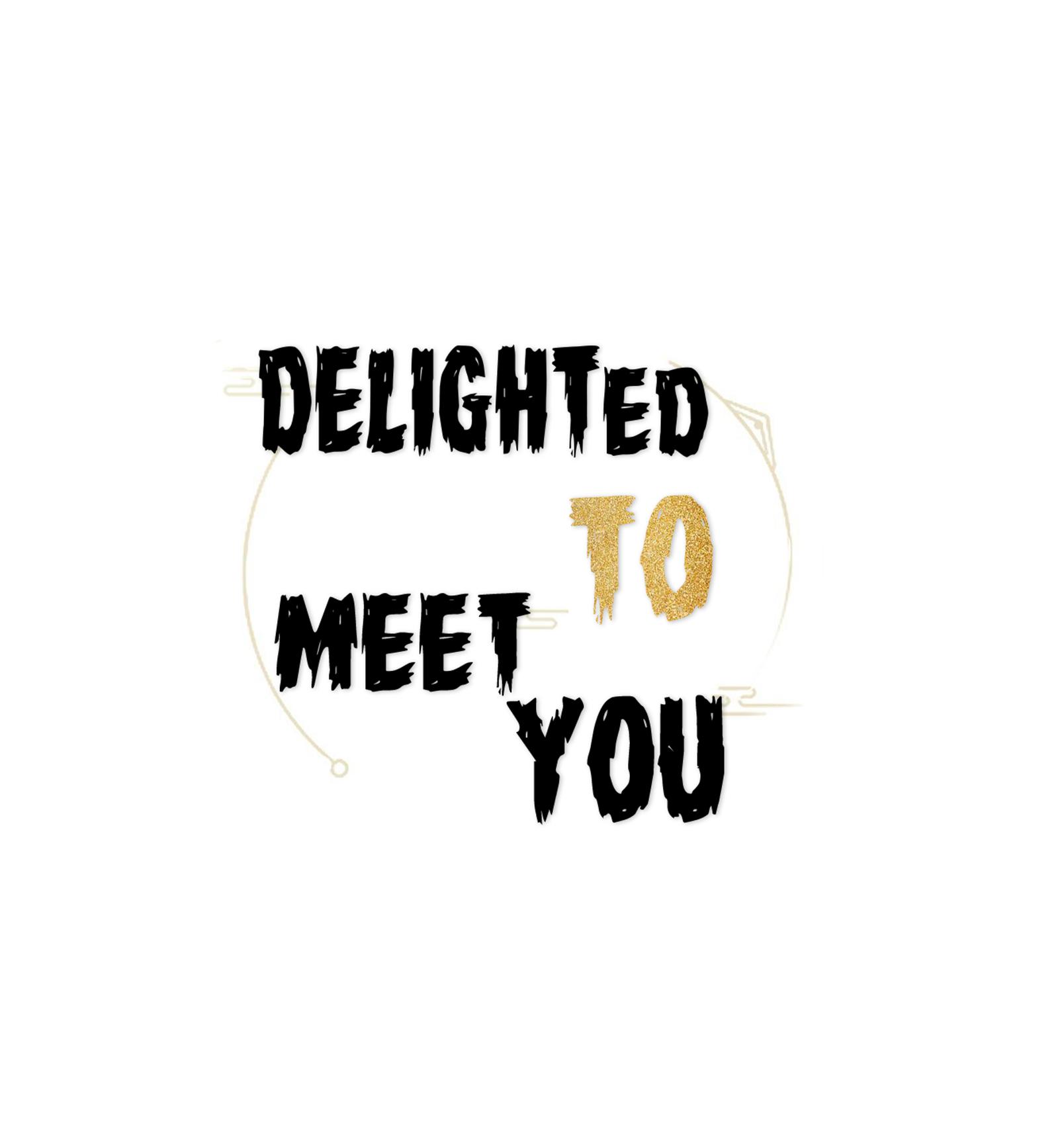 Delighted To Meet You Chapter 9 #1