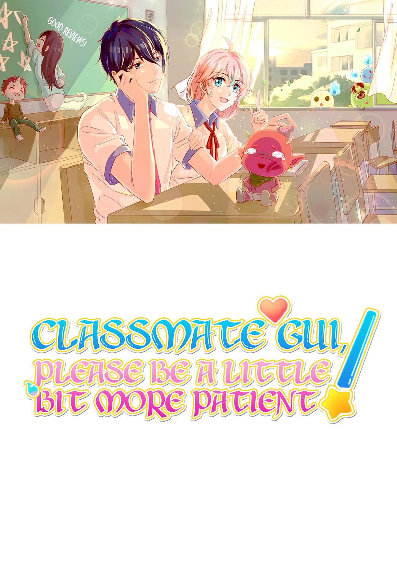 Classmate Gui, Please Be A Little Bit More Patient! Chapter 15 #1