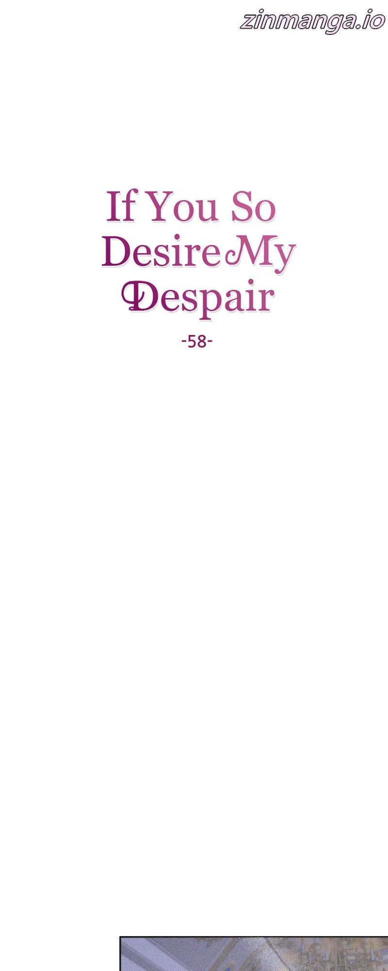 If You Wish For My Despair Chapter 58 #38