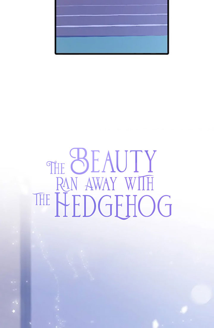 The Beauty Ran Away With The Hedgehog Chapter 3 #10