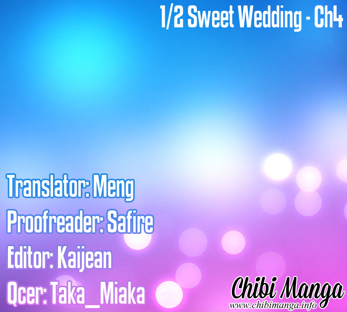 1/2 Sweet Wedding Chapter 4 #1