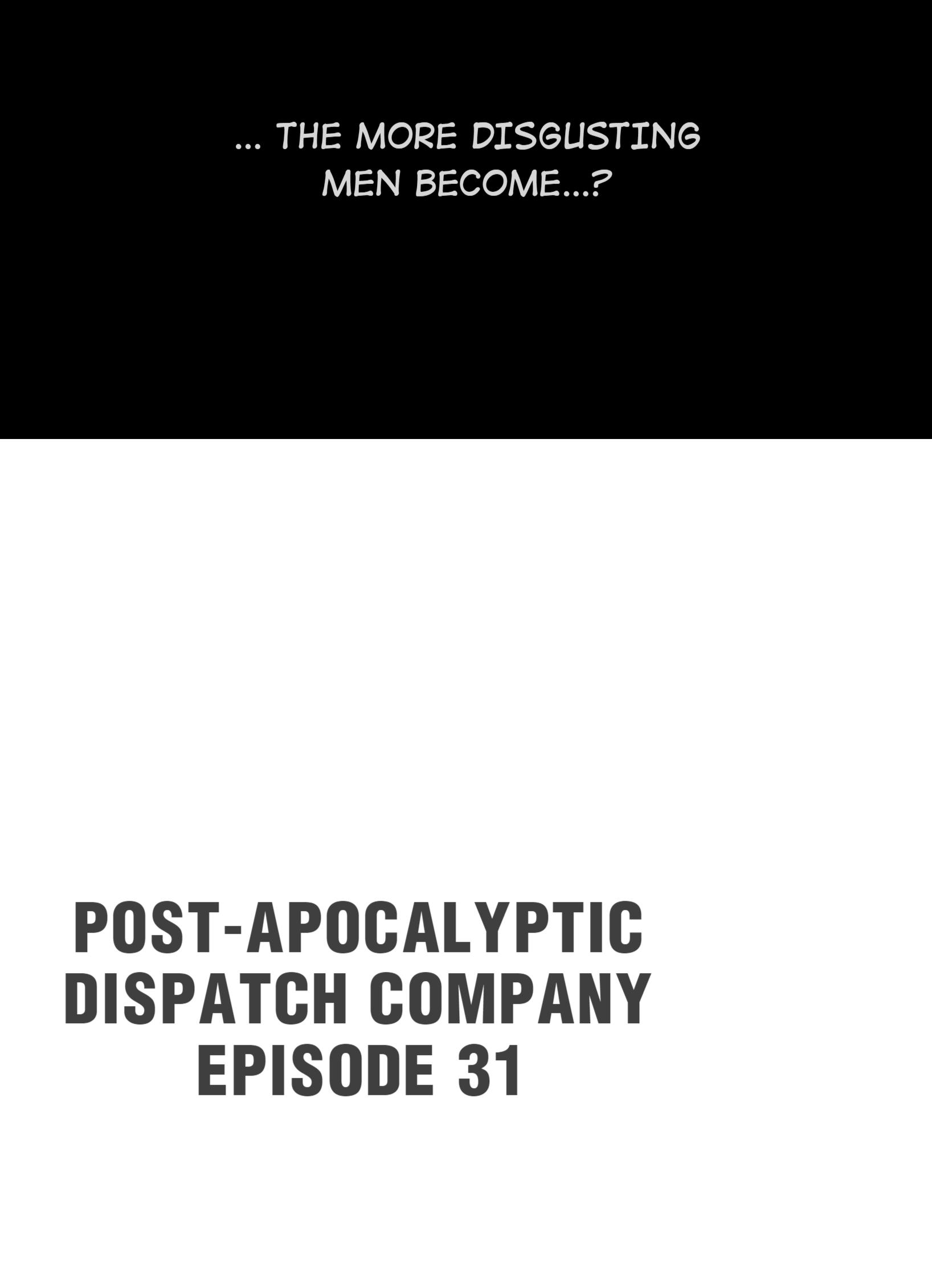 Post-Apocalyptic Dispatch Company Chapter 31.1 #25