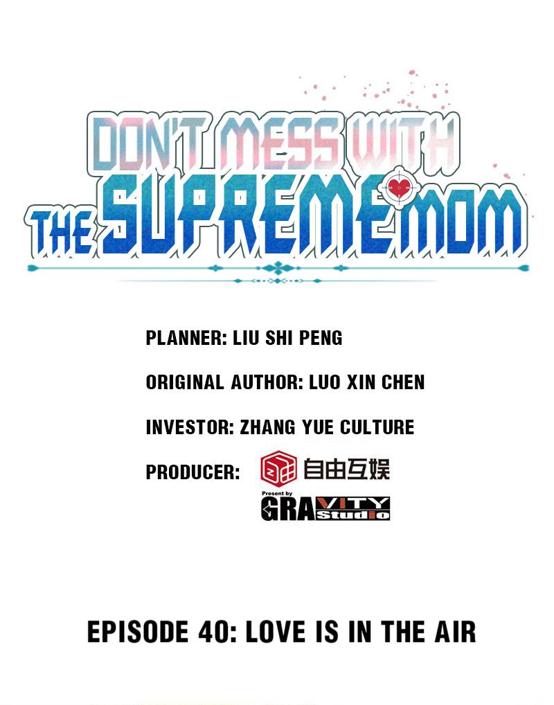 Don't Mess With The Supreme Mom Chapter 40 #1