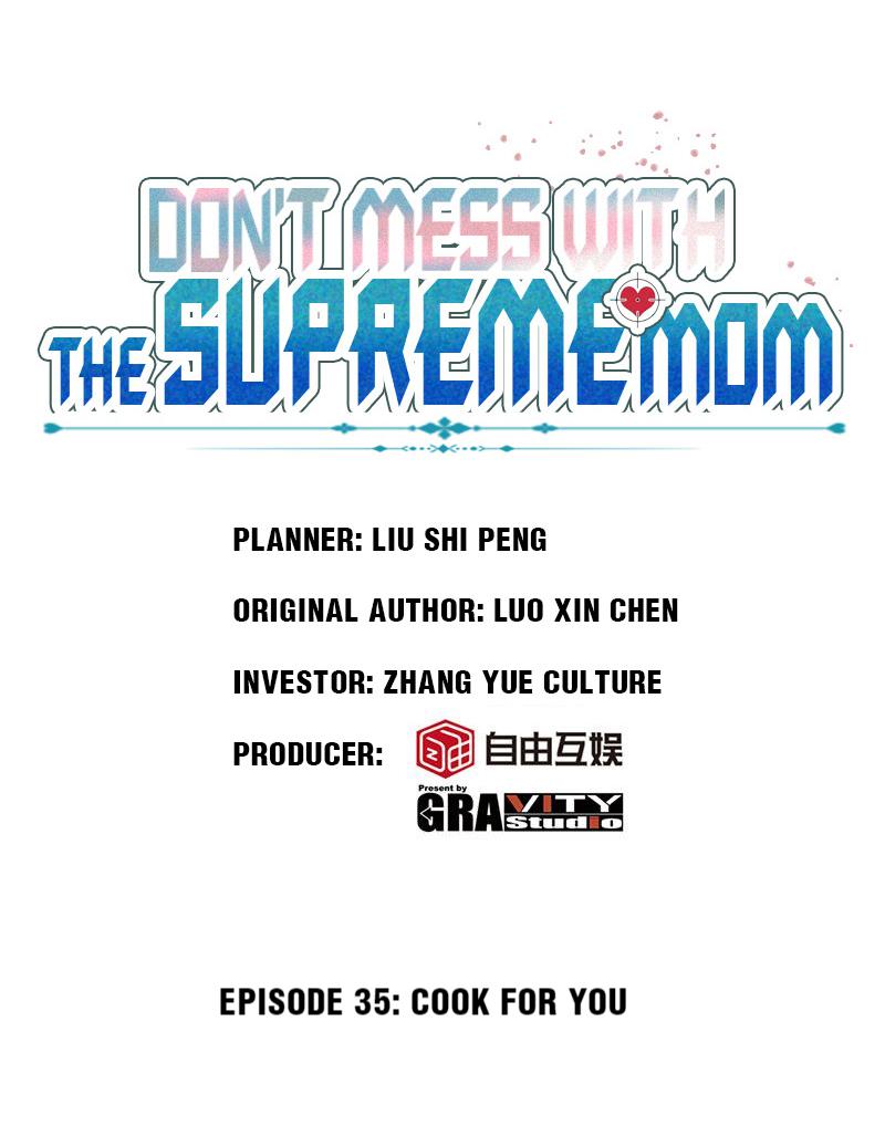 Don't Mess With The Supreme Mom Chapter 35 #1