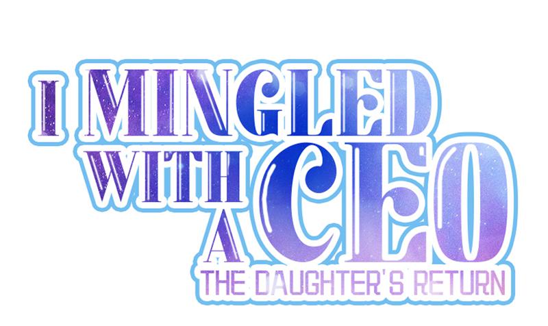 I Mingled With A Ceo: The Daughter's Return Chapter 12 #4