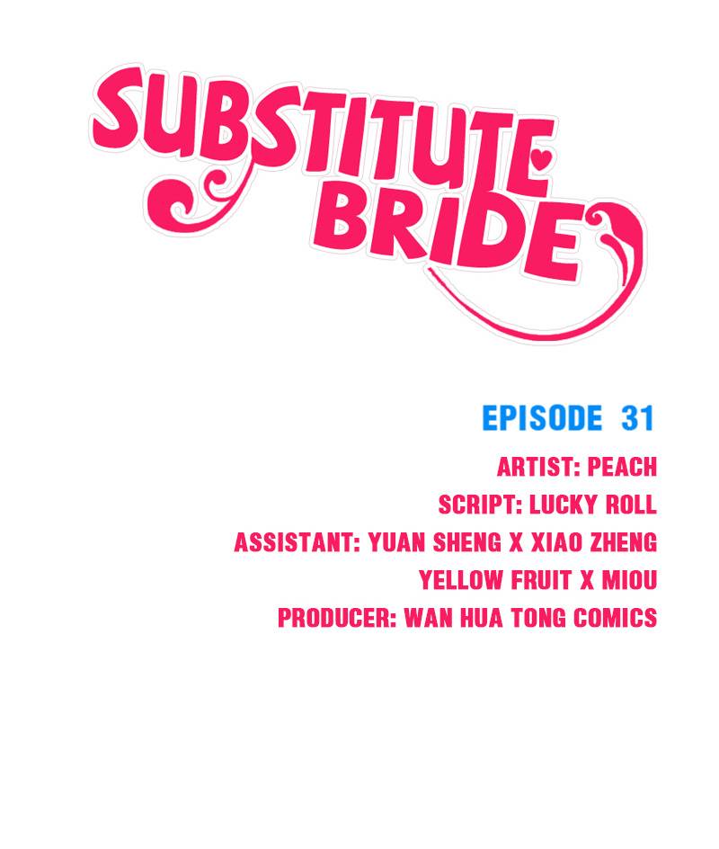 Substitute Bride Chapter 31 #1