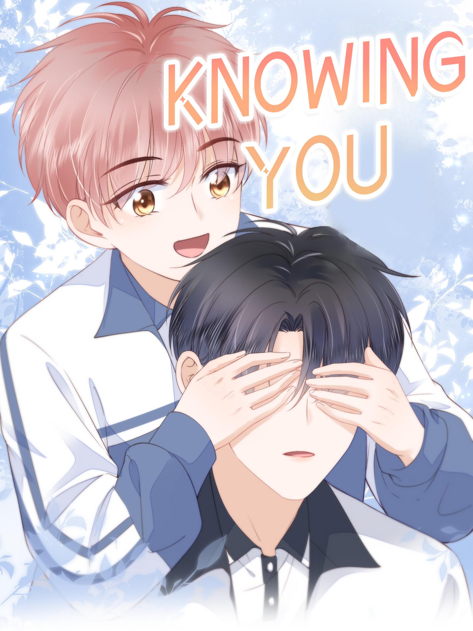 Knowing You Chapter 10 #1