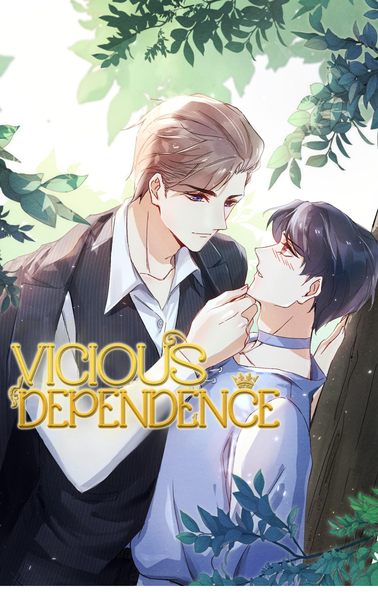 Vicious Dependence Chapter 16 #1