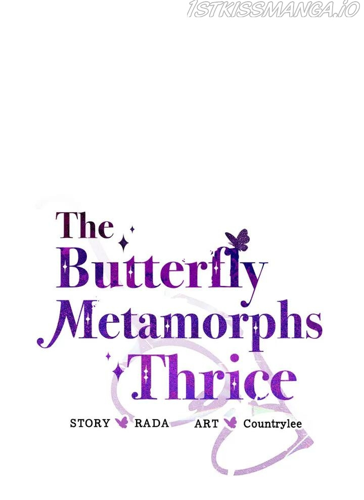 A Butterfly Metamorphoses Three Times Chapter 32 #35