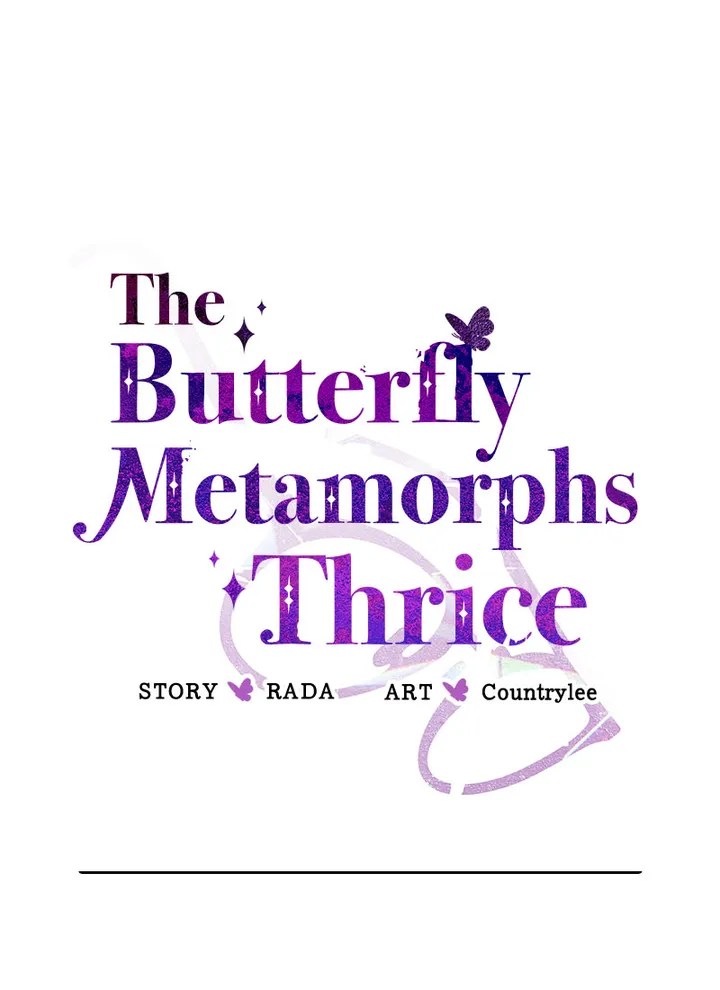 A Butterfly Metamorphoses Three Times Chapter 8 #13