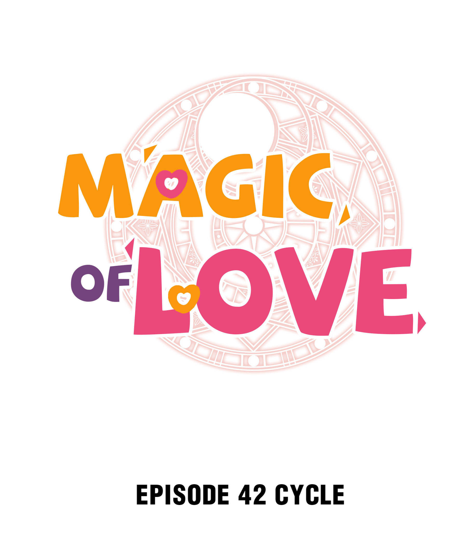 Magic Of Love Chapter 42 #4