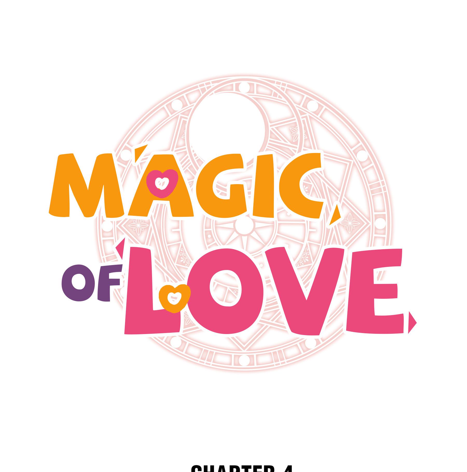 Magic Of Love Chapter 4 #1