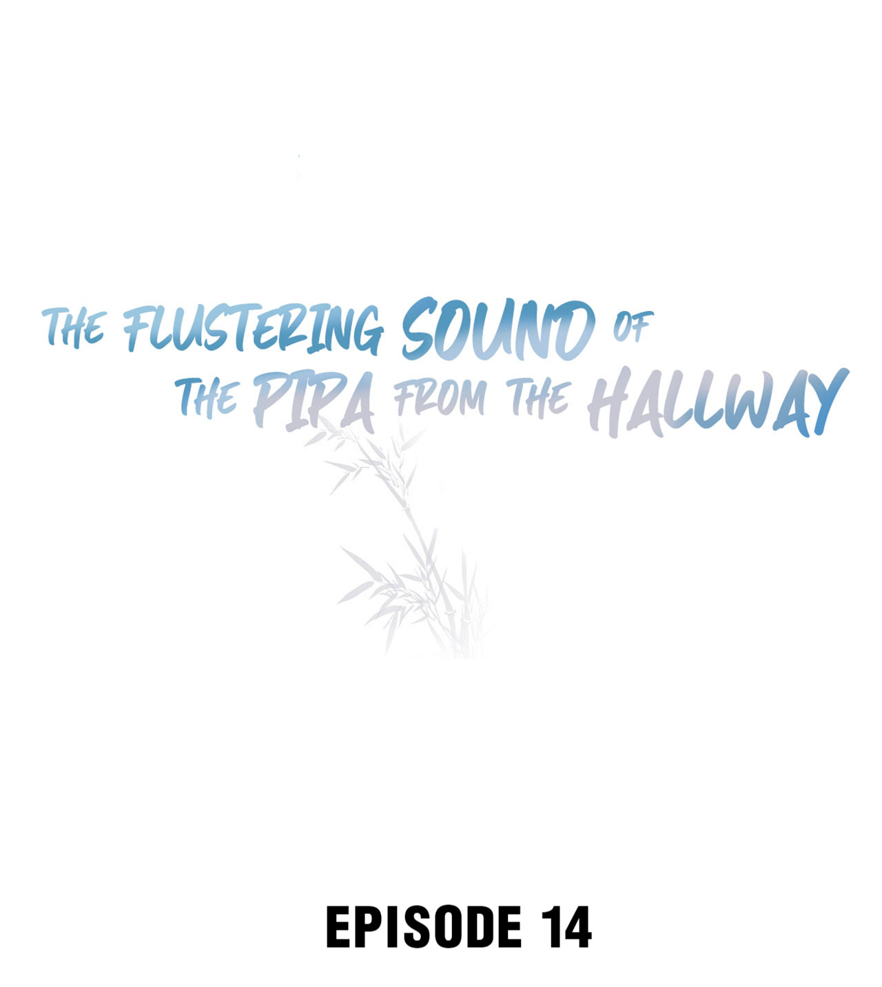 The Flustering Sound Of The Pipa From The Hallway Chapter 14 #1