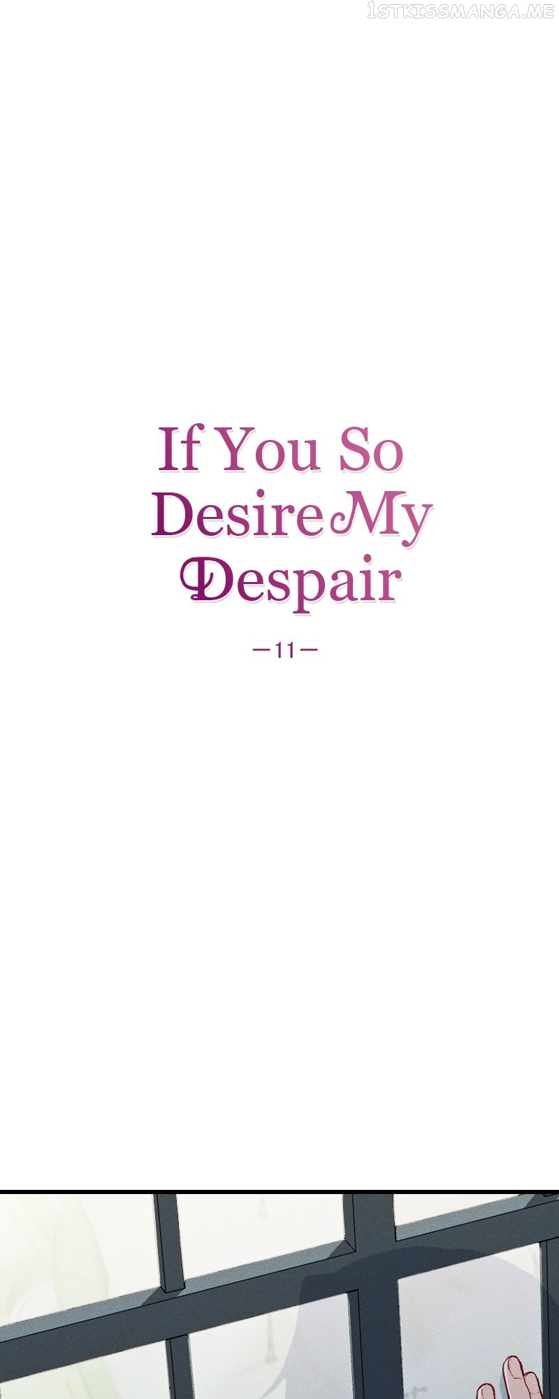 If You Wish For My Despair Chapter 11 #12