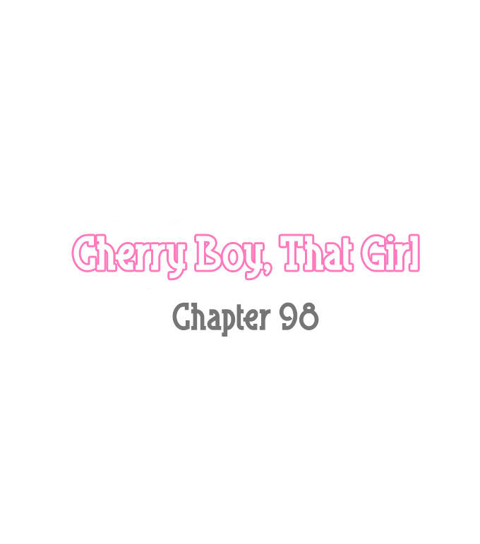 Cherry Boy, That Girl Chapter 98 #3
