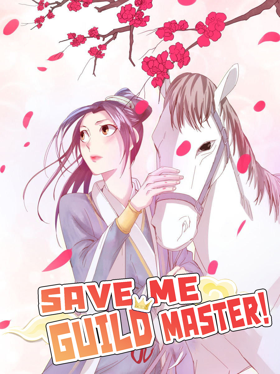 Save Me, Guild Master! Chapter 1.1 #2