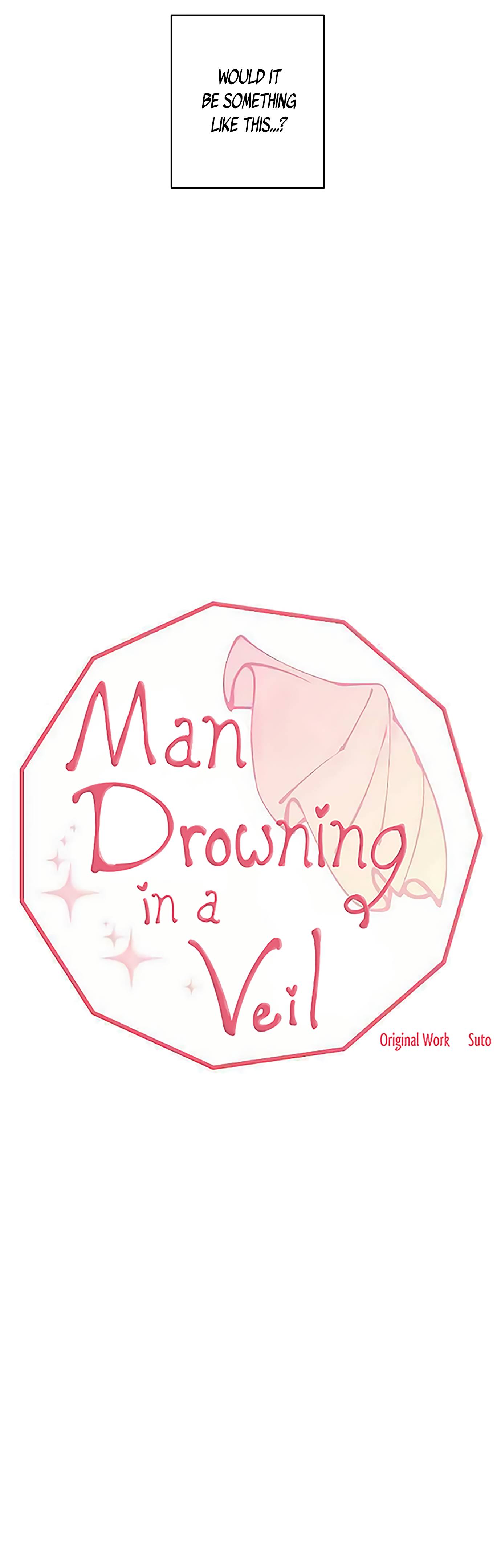 Man Drowning In A Veil Chapter 47 #5