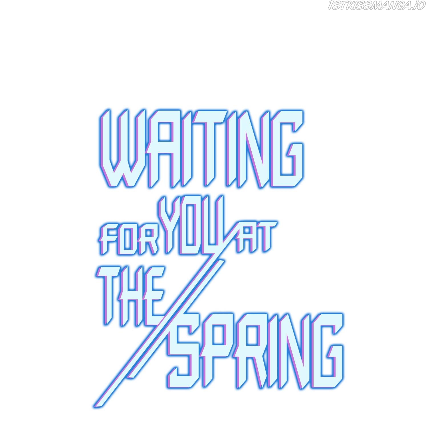 Waiting For You At The Spring Chapter 38 #1