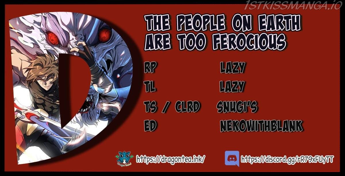 The People On Earth Are Too Ferocious Chapter 28 #1