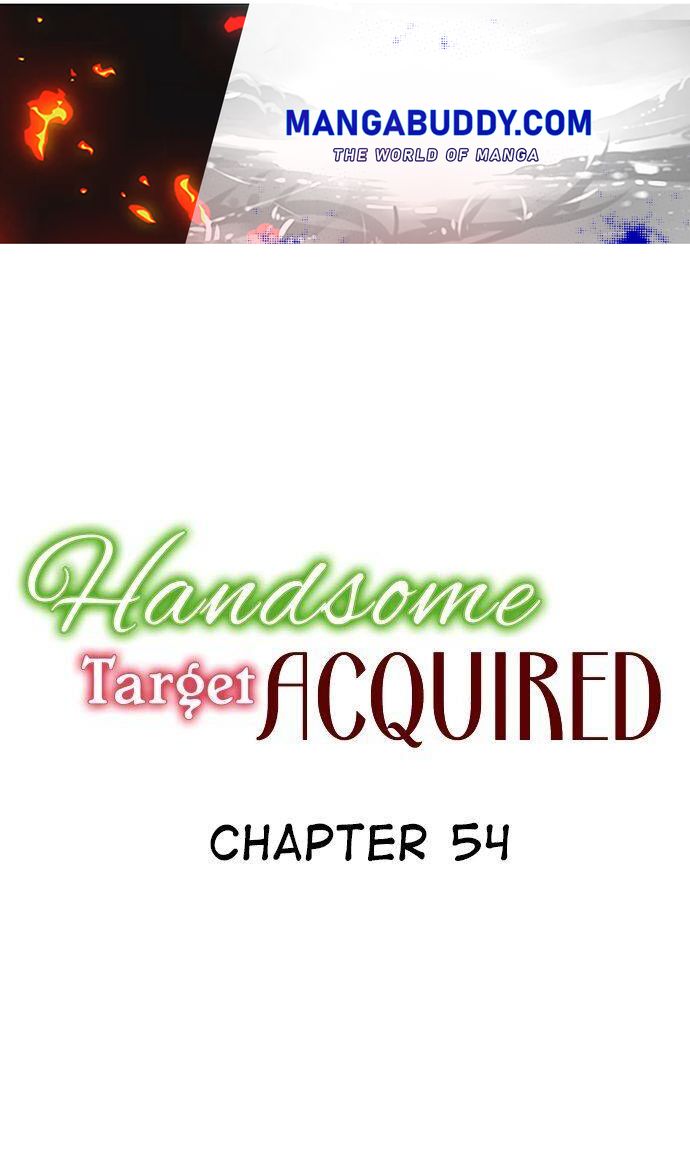 Handsome Target Acquired Chapter 54 #1