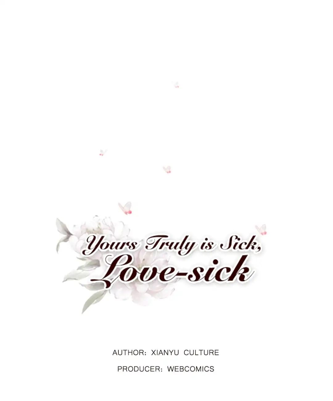 Yours Truly Is Sick, Love-Sick Chapter 16 #1