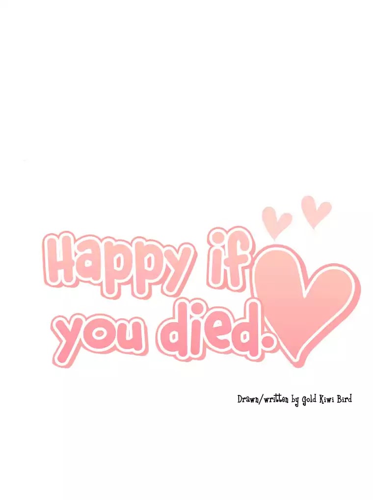 Happy If You Died Chapter 40.1 #34