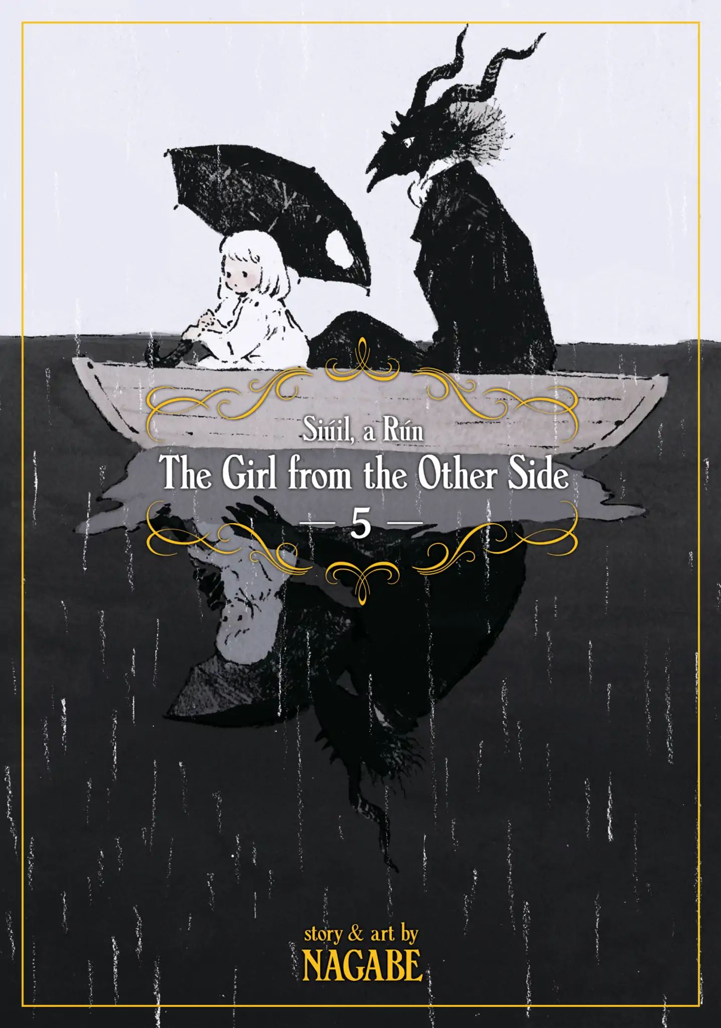 The Girl From The Other Side: Siúil, A Rún Chapter 21 #1