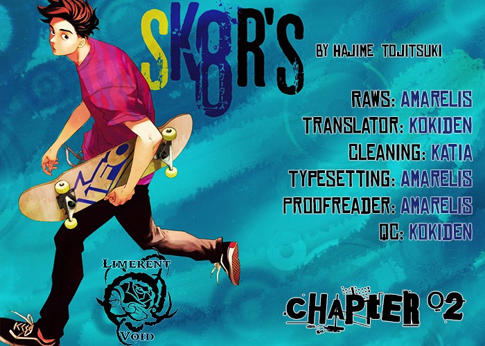Sk8R's Chapter 2 #2