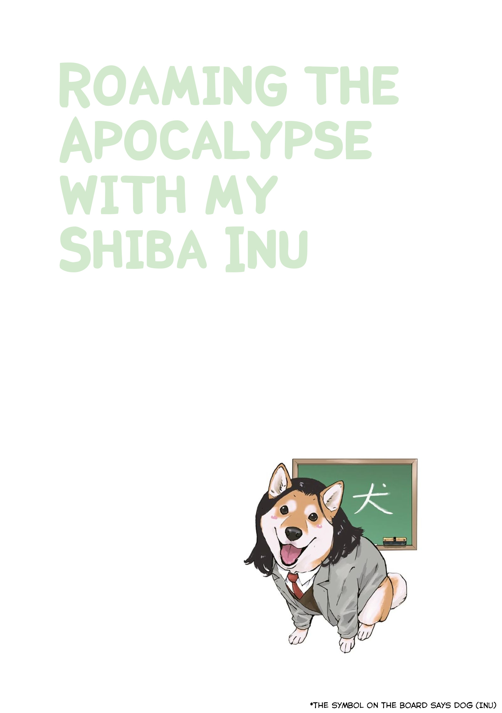 Roaming The Apocalypse With My Shiba Inu Chapter 22 #11