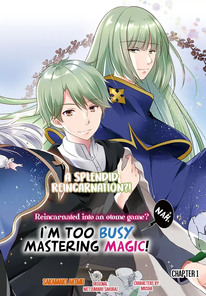 Reincarnated Into An Otome Game? Nah, I'm Too Busy Mastering Magic! Chapter 1.1 #3