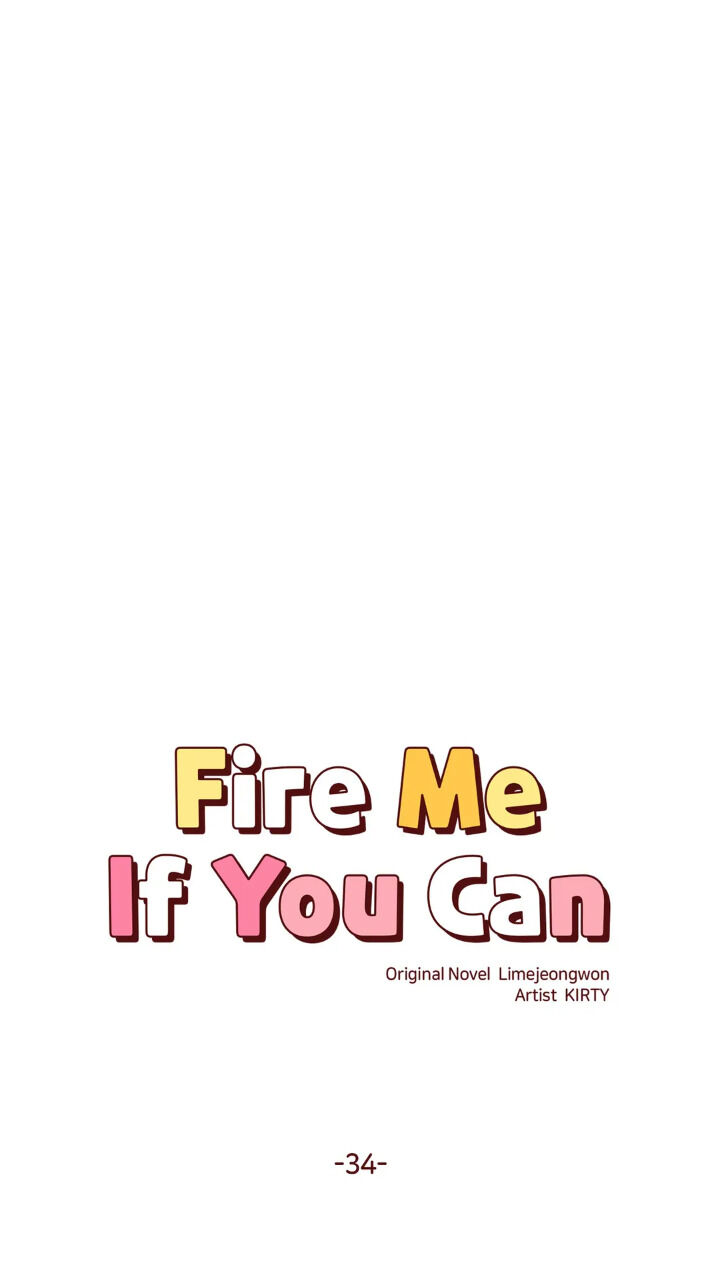 Fire Me If You Can Chapter 34 #1