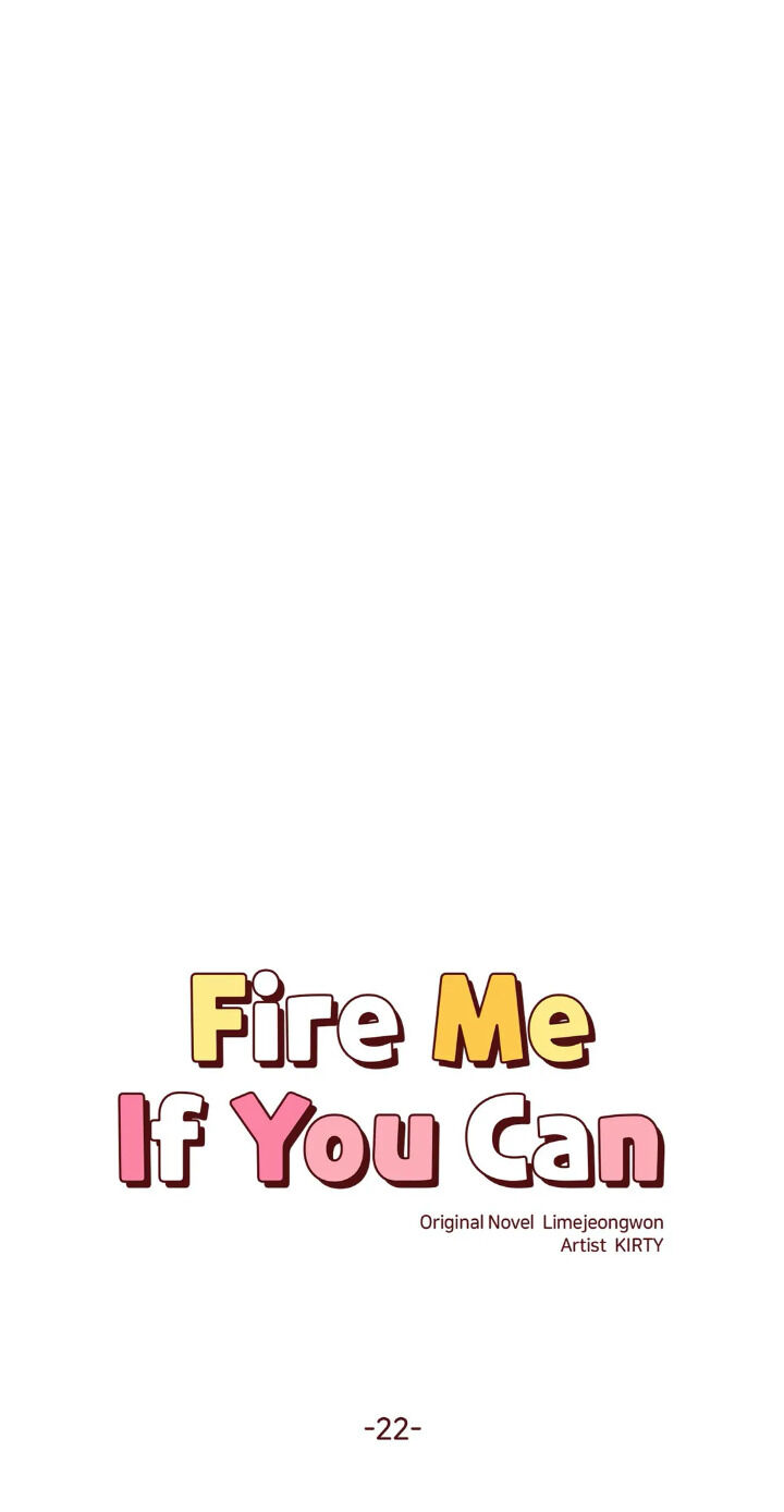 Fire Me If You Can Chapter 22 #9