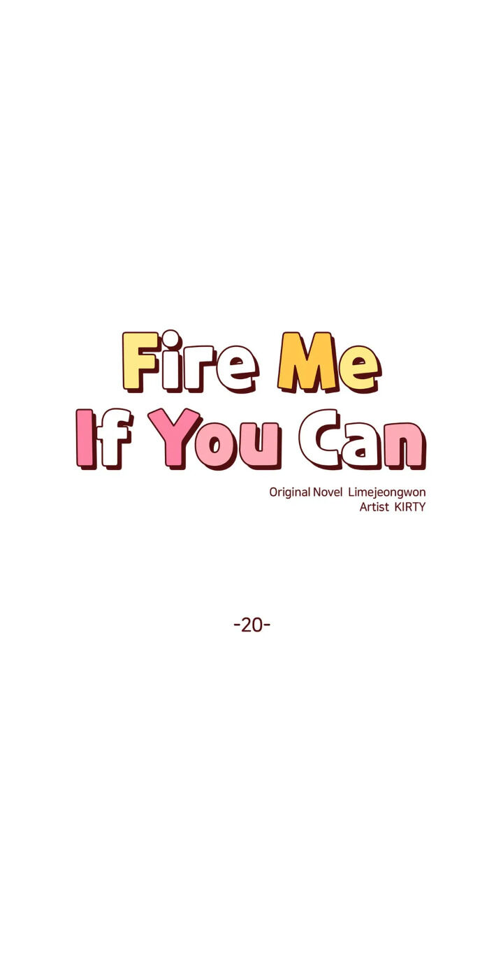 Fire Me If You Can Chapter 20 #10